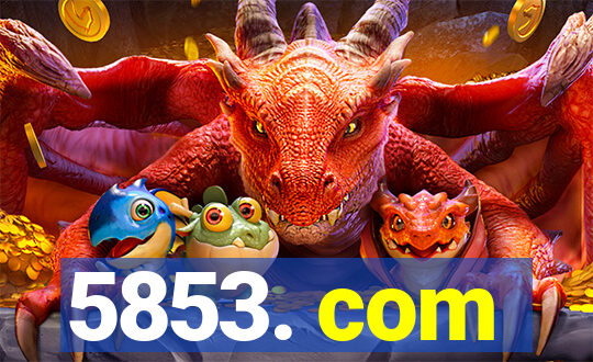 5853. com